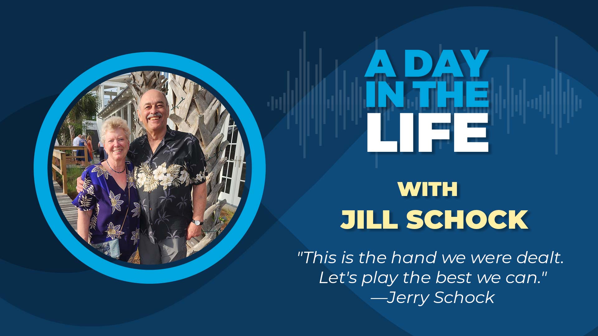Jill Schock and her husband and myeloma patient Jerry Schock
