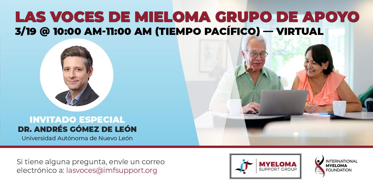 Las Voces de Mieloma with Dr. Andrés Gómez De León
